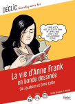 La vie d'Anne Frank en bande dessinée vignette